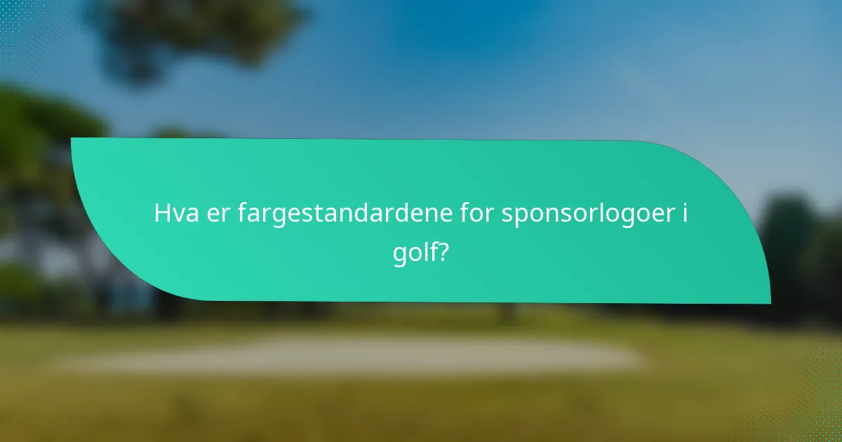 Hva er fargestandardene for sponsorlogoer i golf?